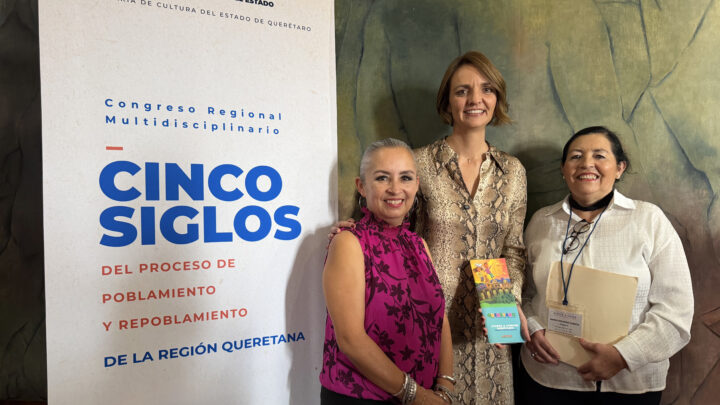Llega a su fin el Congreso Cinco Siglos de la Región Queretana